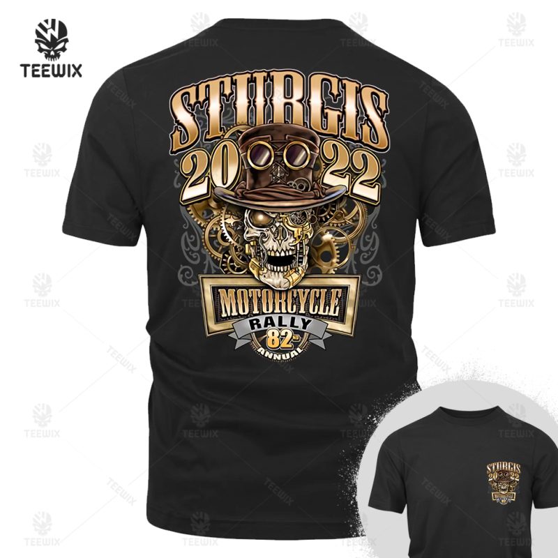 2022 Sturgis Motorcycle Rally Steampunk Skull 82nd Anniversary T Shirt 91543981